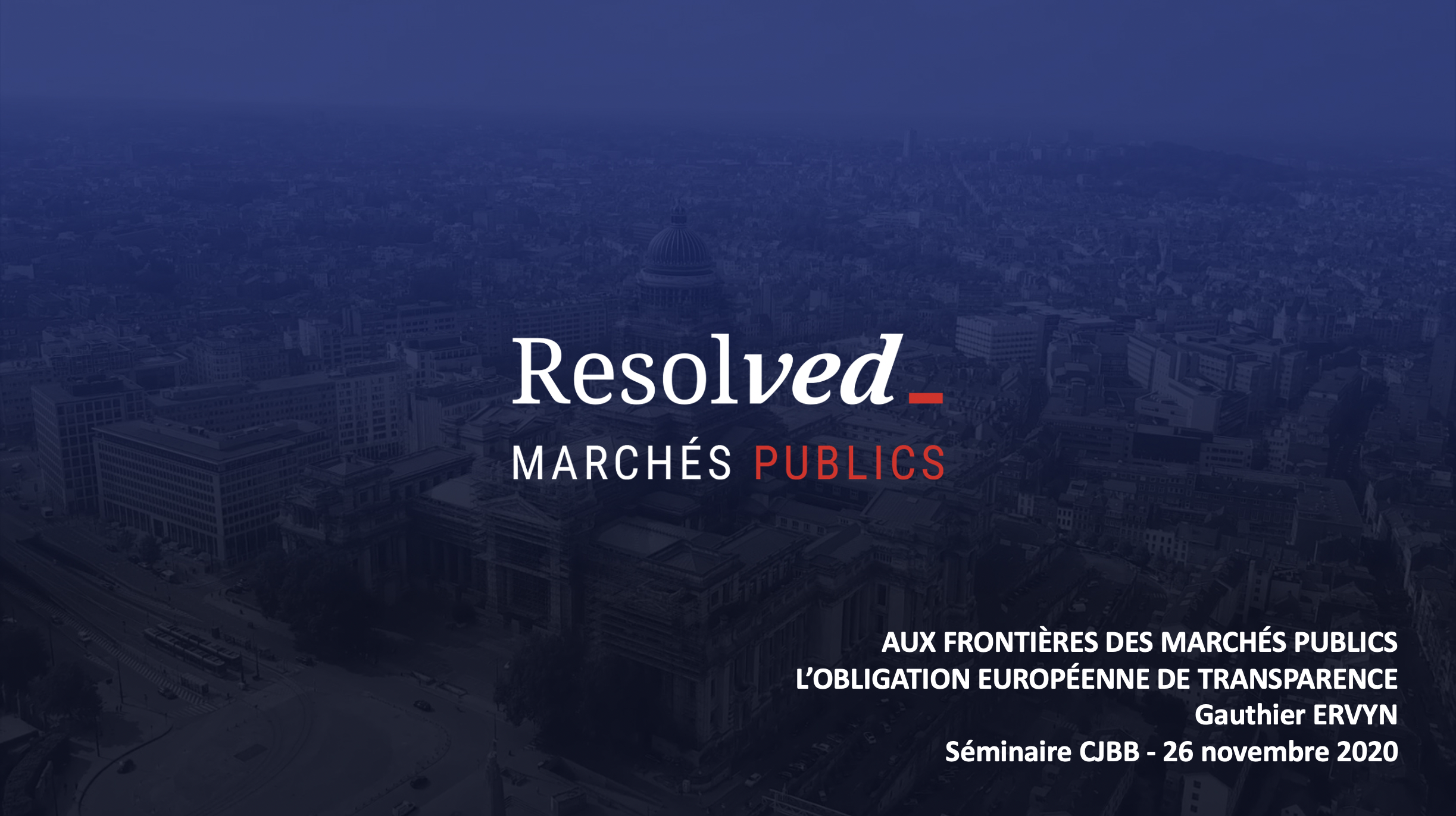 Lire la suite à propos de l’article PowerPoint Séminaire CJBB : L&rsquo;obligation Européenne de Transparence